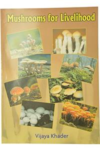 Mushrooms for Livelihood