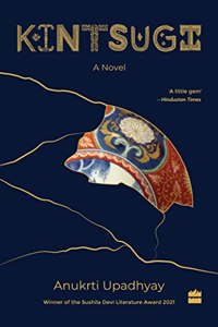 Kintsugi A Novel