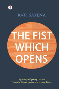 Fist Which Opens
