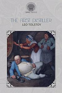 The First Distiller