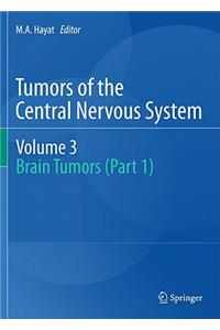 Tumors of the Central Nervous System, Volume 3