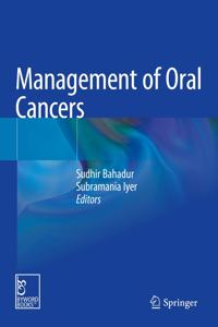 Management of Oral Cancers