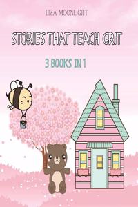 Stories That Teach Grit