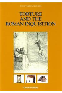 Torture and the Roman Inquisition