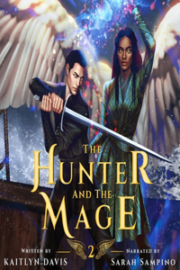 Hunter and the Mage Lib/E