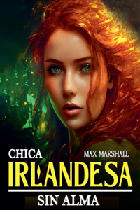 Chica Irlandesa sin Alma