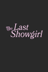 The Last Showgirl
