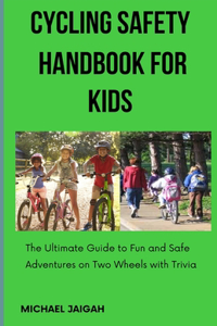 Cycling Safety Handbook for Kids