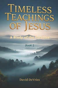 Timeless Teachings of Jesus