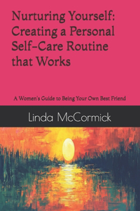 Nurturing Yourself