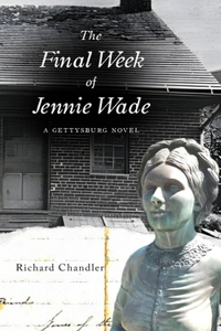 Final Week of Jennie Wade