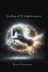 Gallop of Enlightenment