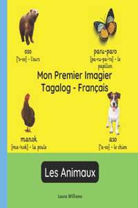 Mon Premier Imagier Tagalog-Français, Les Animaux