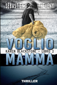 Voglio Mamma