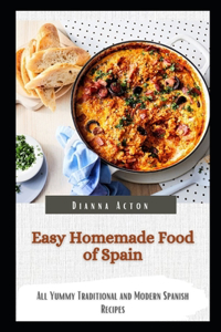 Easy Homemade Food of Spain