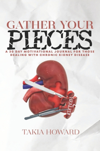Gather Your Pieces