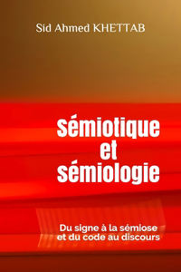 Sémiotique et sémiologie