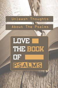 Love The Book Of Psalms