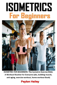 Isometrics for Beginners