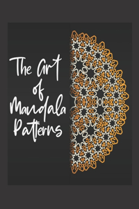 The Art of Mandala patterns