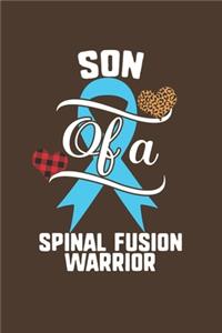 Son Of A Spinal Fusion Warrior