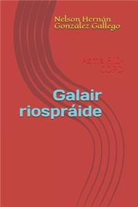 Galair riospráide