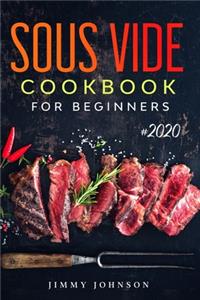 Sous Vide Cookbook For Beginners