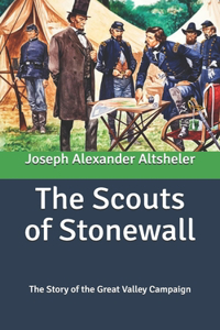 The Scouts of Stonewall