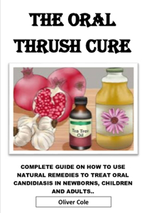 The Oral Thrush Cure