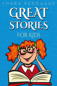 GREAT STORIES For Kids