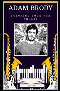 Adam Brody Coloring Book for Adults