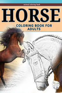Animal coloring book, horse coloring book for adults