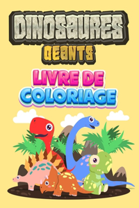 Dinosaures Géants Livre de Coloriage