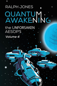 Quantum Awakening Vol 4