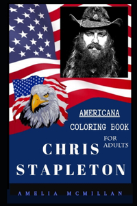 Chris Stapleton Americana Coloring Book for Adults