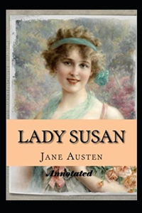 Lady Susan Annotated