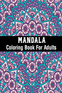 Mandala Coloring Book For Adults