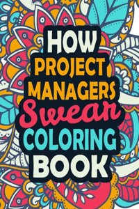 How Project Managers Swear Coloring Book