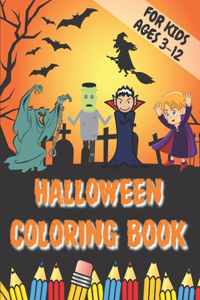 Halloween Coloring Book For Kids Ages 3-12