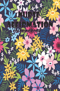 Nurse affirmation coloring book