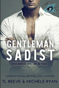 Gentleman Sadist