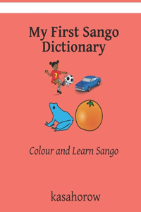 My First Sango Dictionary