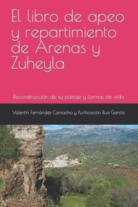 libro de apeo y repartimiento de Arenas y Zuheyla