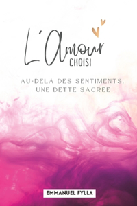 L'amour choisi