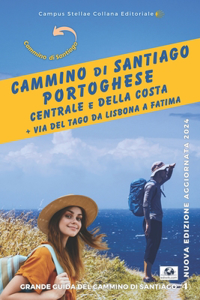 I Cammini Di Santiago in Portogallo