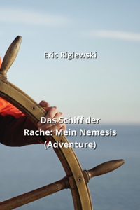 Das Schiff der Rache