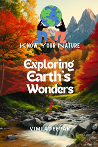 Exploring Earth's Wonders