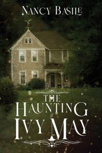 Haunting of Ivy May