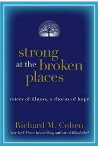 Strong at the Broken Places