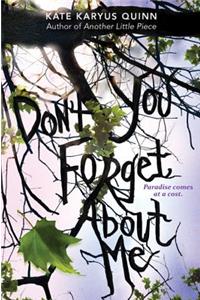 (Don't You) Forget about Me